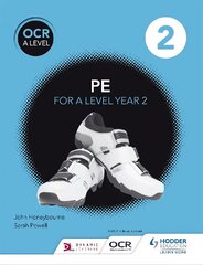 OCR A Level PE Book 2 hinta ja tiedot | Terveys- ja ravitsemuskirjat | hobbyhall.fi