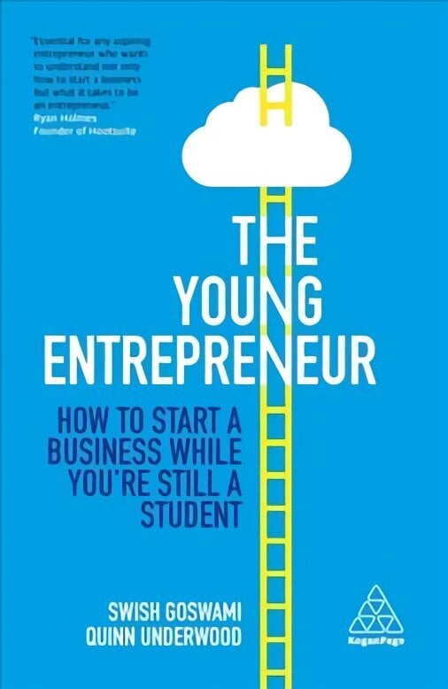 Young Entrepreneur: How to Start A Business While Youre Still a Student hinta ja tiedot | Talouskirjat | hobbyhall.fi