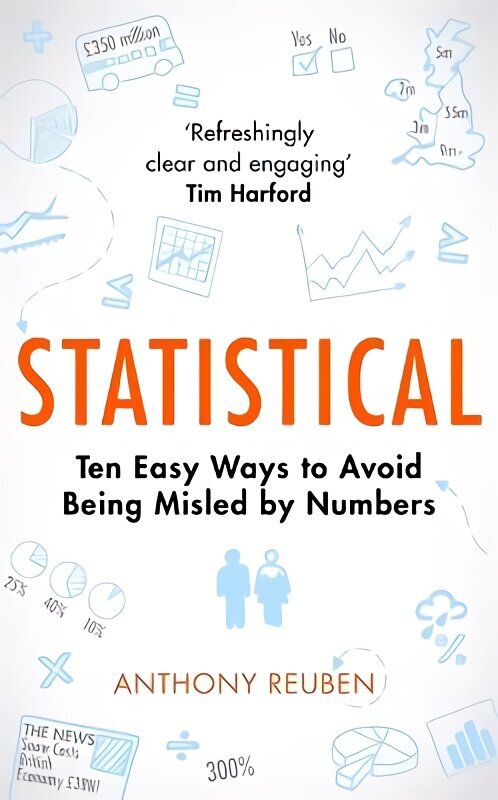 Statistical: Ten Easy Ways to Avoid Being Misled By Numbers hinta ja tiedot | Talouskirjat | hobbyhall.fi