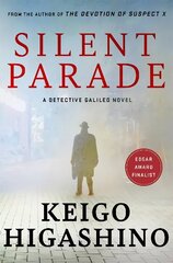 Silent Parade: A DETECTIVE GALILEO NOVEL hinta ja tiedot | Fantasia- ja scifi-kirjallisuus | hobbyhall.fi