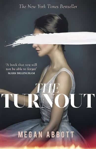 Turnout: 'Impossible to put down, creepy and claustrophobic' (Stephen King) - the New York Times bestseller