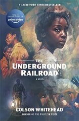 Underground Railroad: Winner of the Pulitzer Prize for Fiction 2017 hinta ja tiedot | Fantasia- ja scifi-kirjallisuus | hobbyhall.fi