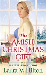 The Amish Christmas Gift hinta ja tiedot | Fantasia- ja scifi-kirjallisuus | hobbyhall.fi