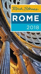 Rick Steves Rome 2018 hinta ja tiedot | Matkakirjat ja matkaoppaat | hobbyhall.fi