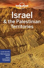 Lonely Planet Israel & the Palestinian Territories 10th edition hinta ja tiedot | Matkakirjat ja matkaoppaat | hobbyhall.fi