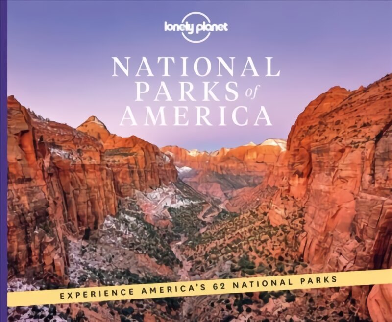 Lonely Planet National Parks of America 2nd edition hinta ja tiedot | Matkakirjat ja matkaoppaat | hobbyhall.fi