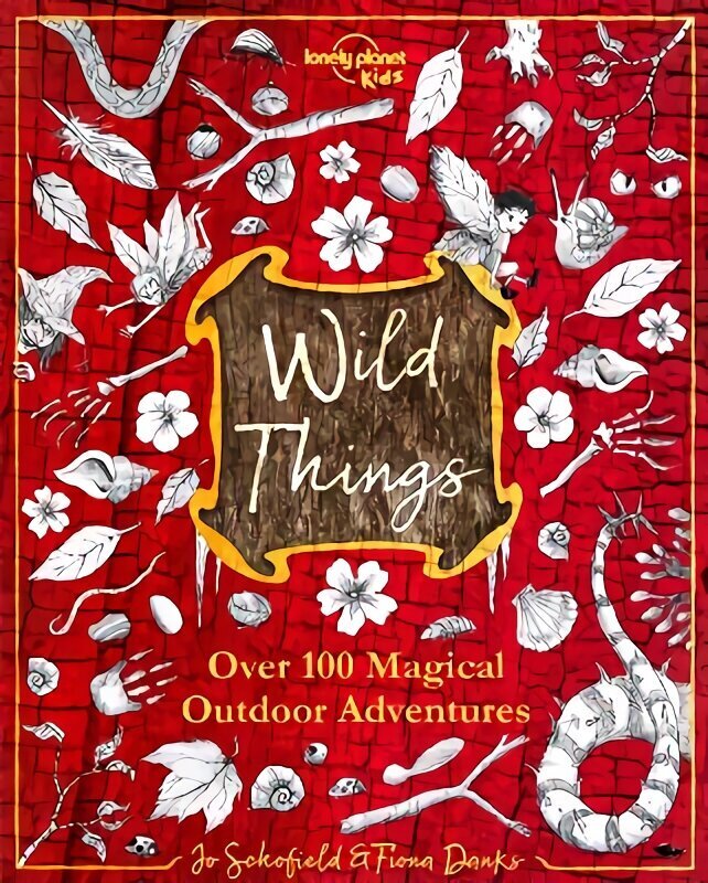 Lonely Planet Kids Wild Things hinta ja tiedot | Vauvakirjat | hobbyhall.fi