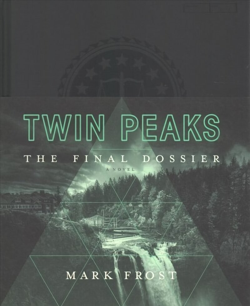 Twin Peaks: The Final Dossier hinta ja tiedot | Fantasia- ja scifi-kirjallisuus | hobbyhall.fi