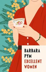 Excellent Women: 'I'm a huge fan of Barbara Pym' Richard Osman hinta ja tiedot | Fantasia- ja scifi-kirjallisuus | hobbyhall.fi