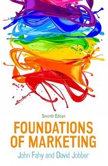 Foundations of Marketing, 7e 7th edition hinta ja tiedot | Talouskirjat | hobbyhall.fi