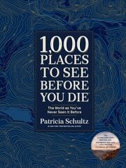 1,000 Places to See Before You Die (Deluxe Edition): The World as You've Never Seen It Before hinta ja tiedot | Matkakirjat ja matkaoppaat | hobbyhall.fi