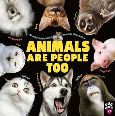 Animals Are People Too: An Adorable Animal Emotion Thesaurus hinta ja tiedot | Terveys- ja ravitsemuskirjat | hobbyhall.fi