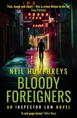 Bloody Foreigners hinta ja tiedot | Fantasia- ja scifi-kirjallisuus | hobbyhall.fi