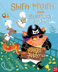 Shifty McGifty and Slippery Sam: Pirates Ahoy! hinta ja tiedot | Vauvakirjat | hobbyhall.fi