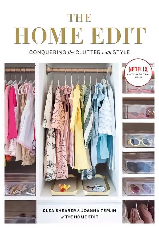 Home Edit: Conquering the clutter with style: A Netflix Original Series Season 2 now showing on Netflix hinta ja tiedot | Terveys- ja ravitsemuskirjat | hobbyhall.fi