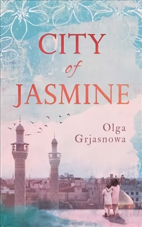 City of Jasmine Hardback hinta ja tiedot | Fantasia- ja scifi-kirjallisuus | hobbyhall.fi