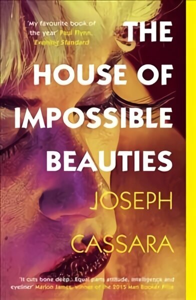 House of Impossible Beauties: 'Equal parts attitude, intelligence and eyeliner.' - Marlon James hinta ja tiedot | Fantasia- ja scifi-kirjallisuus | hobbyhall.fi