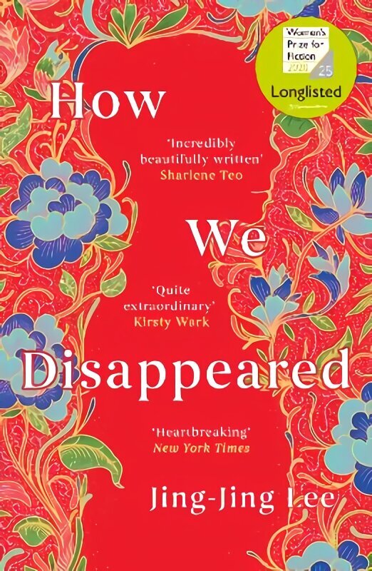 How We Disappeared: LONGLISTED FOR THE WOMEN'S PRIZE FOR FICTION 2020 hinta ja tiedot | Fantasia- ja scifi-kirjallisuus | hobbyhall.fi