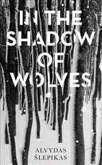 In the Shadow of Wolves: A Times Book of the Year, 2019 Hardback hinta ja tiedot | Fantasia- ja scifi-kirjallisuus | hobbyhall.fi