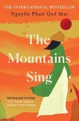 Mountains Sing: Runner-up for the 2021 Dayton Literary Peace Prize MMP hinta ja tiedot | Fantasia- ja scifi-kirjallisuus | hobbyhall.fi