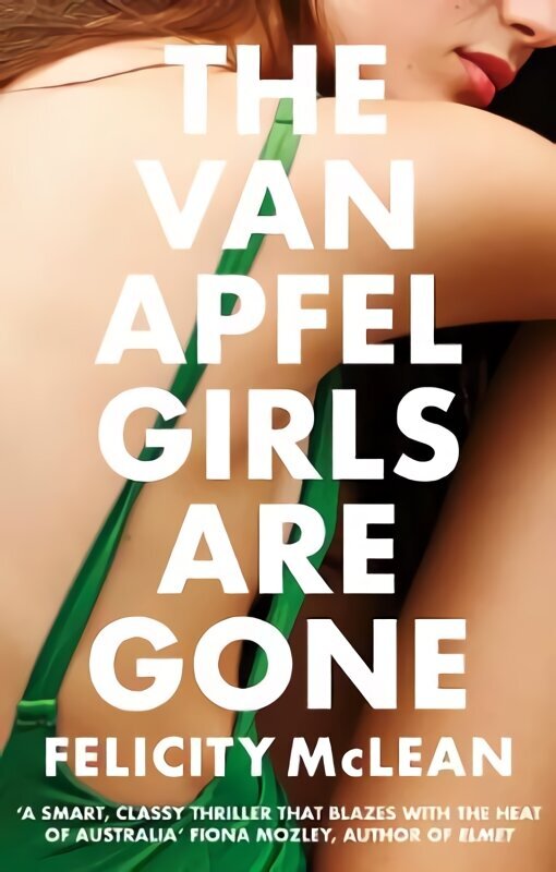 Van Apfel Girls Are Gone: Longlisted for a John Creasey New Blood Dagger 2020 hinta ja tiedot | Fantasia- ja scifi-kirjallisuus | hobbyhall.fi