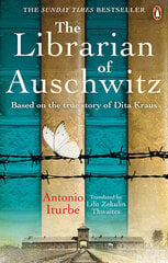 Librarian of Auschwitz: The heart-breaking Sunday Times bestseller based on the incredible true story of Dita Kraus hinta ja tiedot | Romaanit | hobbyhall.fi