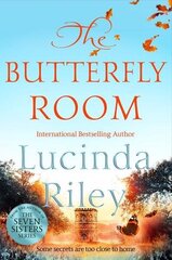 Butterfly Room: An enchanting tale of long buried secrets from the bestselling author of The Seven Sisters series hinta ja tiedot | Romaanit | hobbyhall.fi