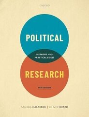 Political Research: Methods and Practical Skills 3rd Revised edition hinta ja tiedot | Yhteiskunnalliset kirjat | hobbyhall.fi