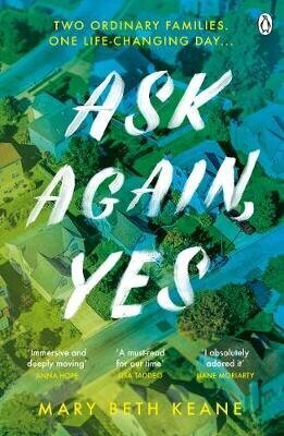 Ask Again, Yes: The gripping, emotional and life-affirming New York Times bestseller hinta ja tiedot | Romaanit | hobbyhall.fi