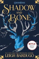 Shadow and Bone: Shadow and Bone: Book 1 hinta ja tiedot | Romaanit | hobbyhall.fi