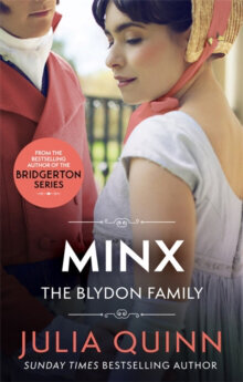 Minx: by the bestselling author of Bridgerton hinta ja tiedot | Romaanit | hobbyhall.fi