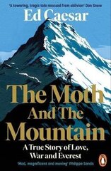 Moth and the Mountain: Shortlisted for the Costa Biography Award 2021 hinta ja tiedot | Romaanit | hobbyhall.fi