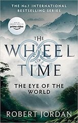 Eye Of The World: Book 1 of the Wheel of Time (Now a major TV series) hinta ja tiedot | Romaanit | hobbyhall.fi