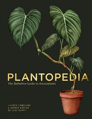 Plantopedia: The Definitive Guide to House Plants hinta ja tiedot | Romaanit | hobbyhall.fi