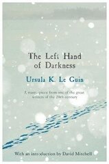 Left Hand of Darkness: A groundbreaking feminist literary masterpiece hinta ja tiedot | Romaanit | hobbyhall.fi