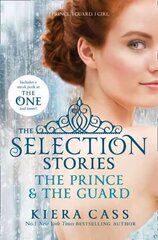 Selection Stories: The Prince and The Guard hinta ja tiedot | Nuortenkirjat | hobbyhall.fi