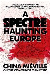 Spectre, Haunting: On the Communist Manifesto hinta ja tiedot | Historiakirjat | hobbyhall.fi