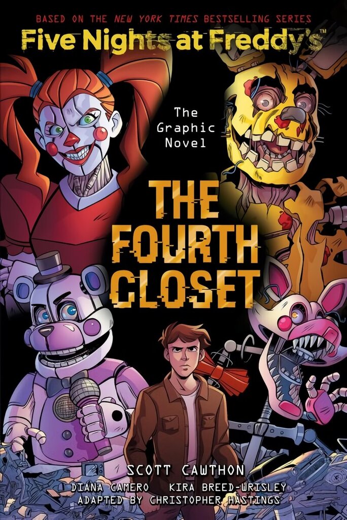 Fourth Closet (Five Nights at Freddy's Graphic Novel 3) hinta ja tiedot | Nuortenkirjat | hobbyhall.fi