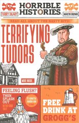 Terrifying Tudors hinta ja tiedot | Nuortenkirjat | hobbyhall.fi