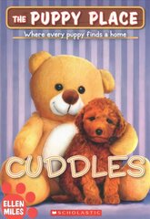 Cuddles (the Puppy Place #52): Volume 52 hinta ja tiedot | Nuortenkirjat | hobbyhall.fi