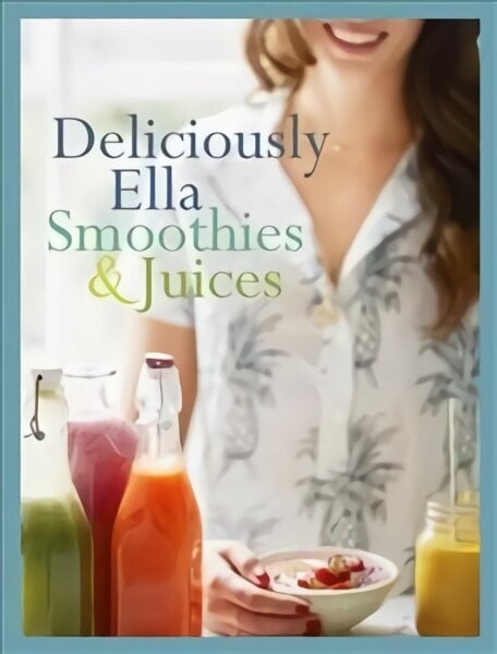 Deliciously Ella: Smoothies & Juices: Bite-size Collection hinta ja tiedot | Keittokirjat | hobbyhall.fi