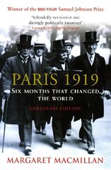 Paris 1919: Six Months that Changed the World hinta ja tiedot | Historiakirjat | hobbyhall.fi