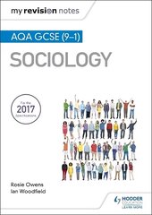 My Revision Notes: AQA GCSE (9-1) Sociology hinta ja tiedot | Nuortenkirjat | hobbyhall.fi