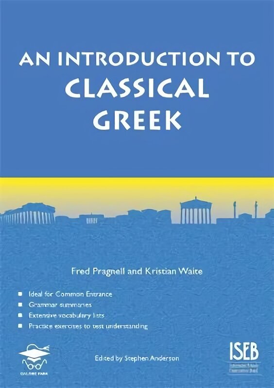 Introduction to Classical Greek hinta ja tiedot | Nuortenkirjat | hobbyhall.fi