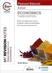 My Revision Notes: Edexcel A Level Economics Third Edition hinta ja tiedot | Nuortenkirjat | hobbyhall.fi