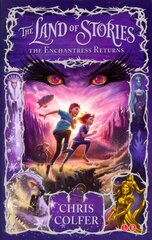 Land of Stories: The Enchantress Returns: Book 2 hinta ja tiedot | Nuortenkirjat | hobbyhall.fi