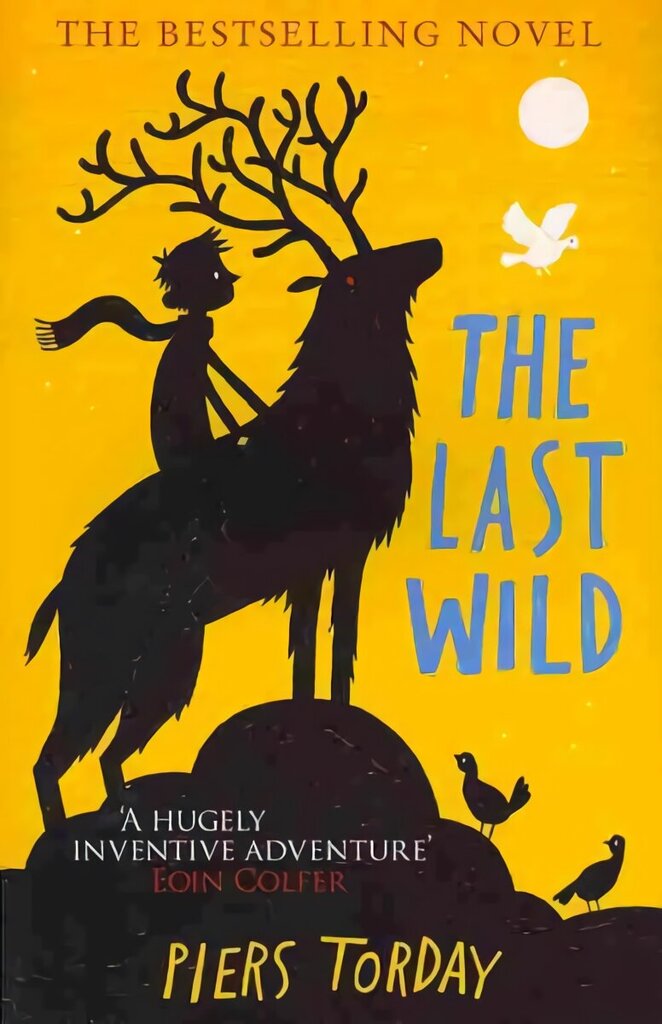 Last Wild Trilogy: The Last Wild: Book 1 hinta ja tiedot | Nuortenkirjat | hobbyhall.fi