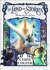 Land of Stories: Worlds Collide: Book 6 hinta ja tiedot | Nuortenkirjat | hobbyhall.fi