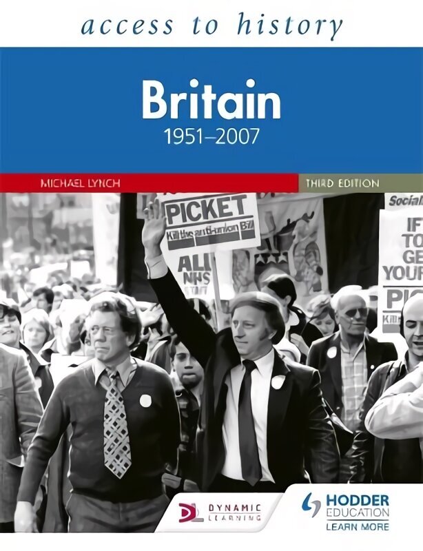 Access to History: Britain 19512007 Third Edition hinta ja tiedot | Historiakirjat | hobbyhall.fi