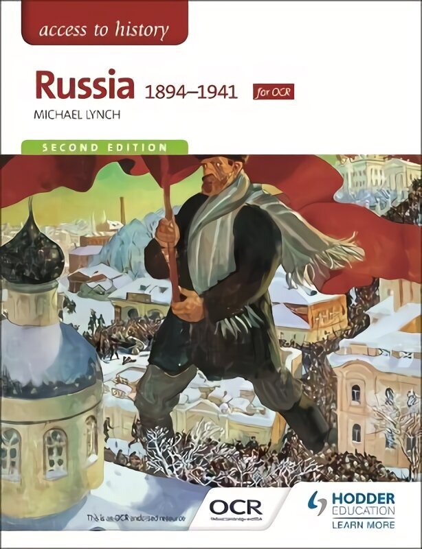 Access to History: Russia 1894-1941 for OCR Second Edition hinta ja tiedot | Historiakirjat | hobbyhall.fi